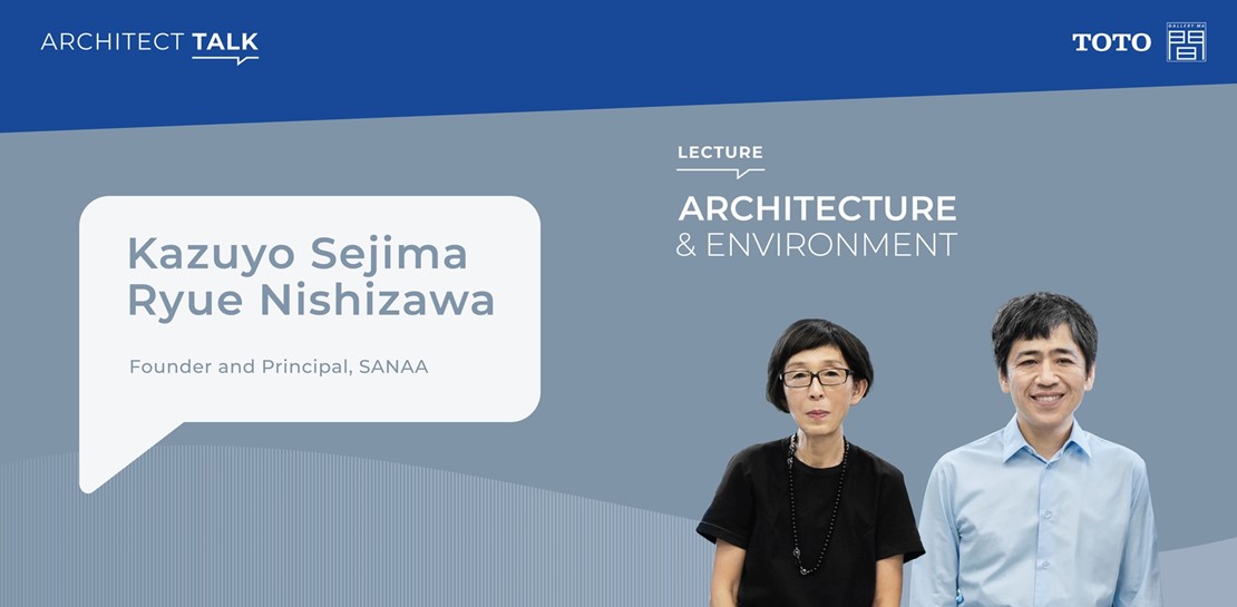 TOTO Reinforces Global Leadership, Invites Renowned SANAA Architects to Inspire Thai Design